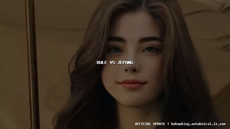 bule vs jepang bule vs jepang