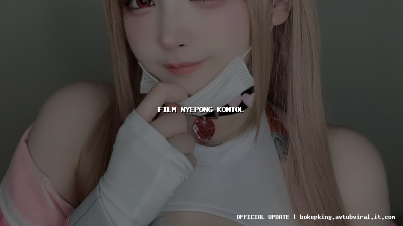 film nyepong kontol film nyepong kontol
