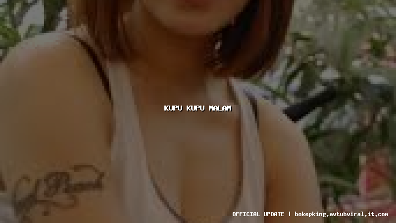 kupu kupu malam kupu kupu malam