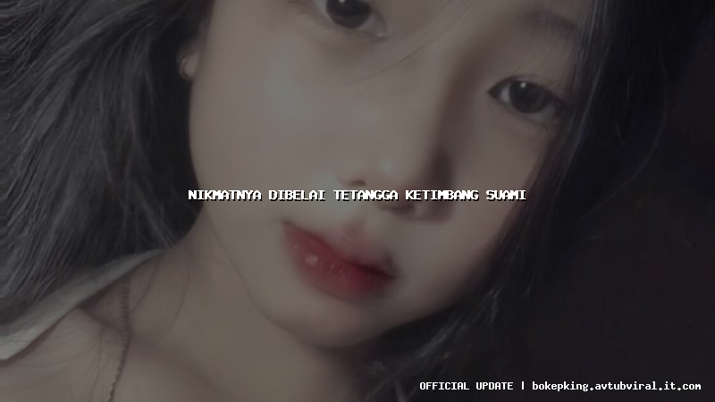 nikmatnya dibelai tetangga ketimbang suami nikmatnya dibelai tetangga ketimbang suami