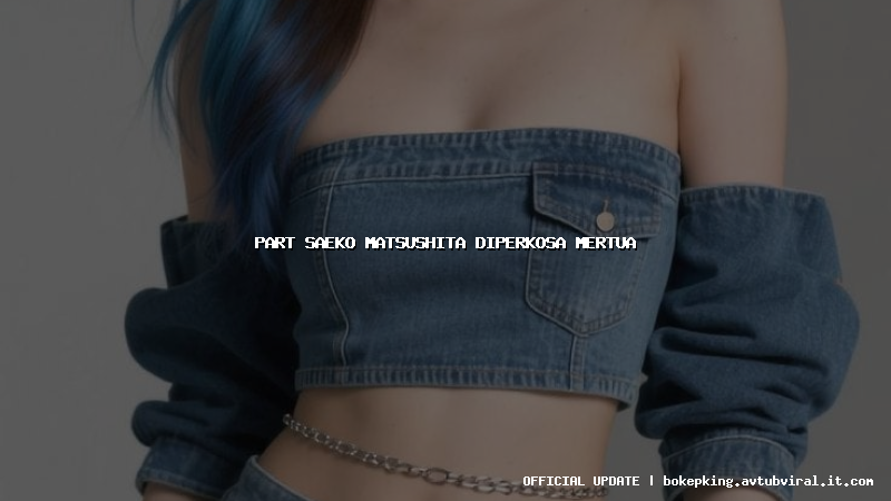 part saeko matsushita diperkosa mertua