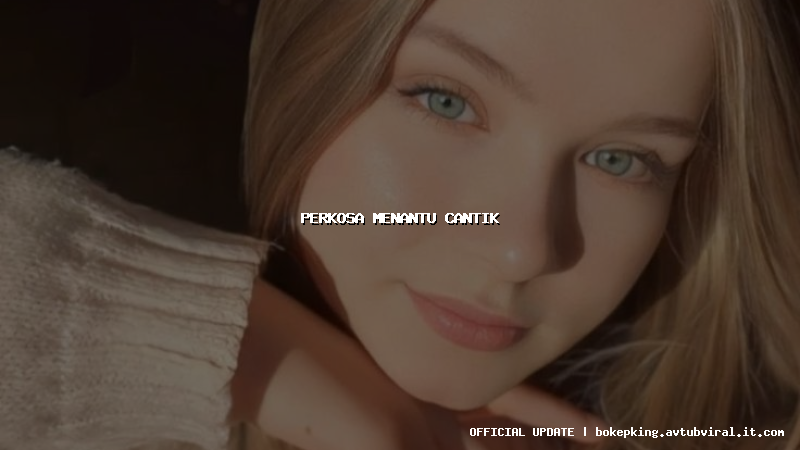 perkosa menantu cantik perkosa menantu cantik