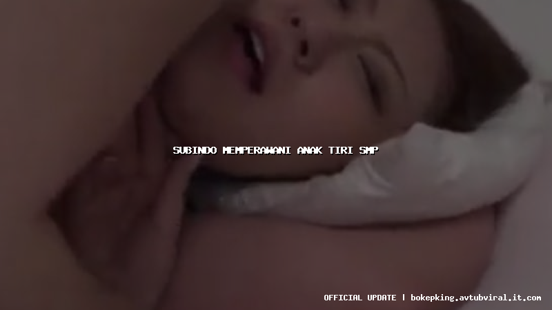 subindo memperawani anak tiri smp subindo memperawani anak tiri smp