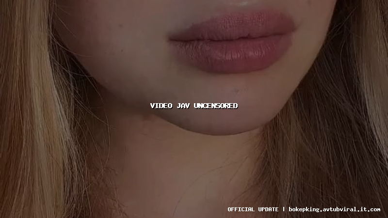 video jav uncensored video jav uncensored