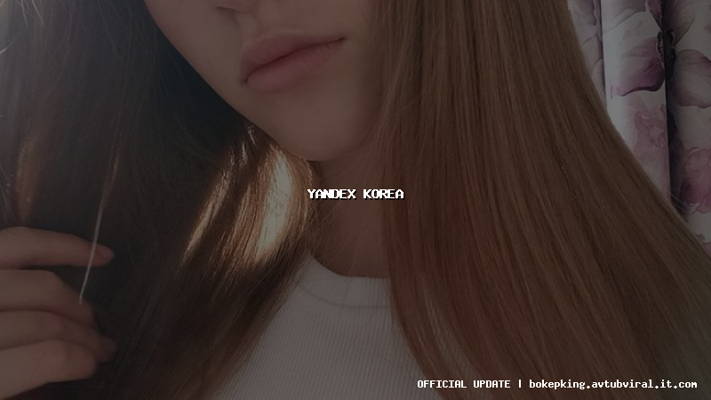 yandex korea yandex korea